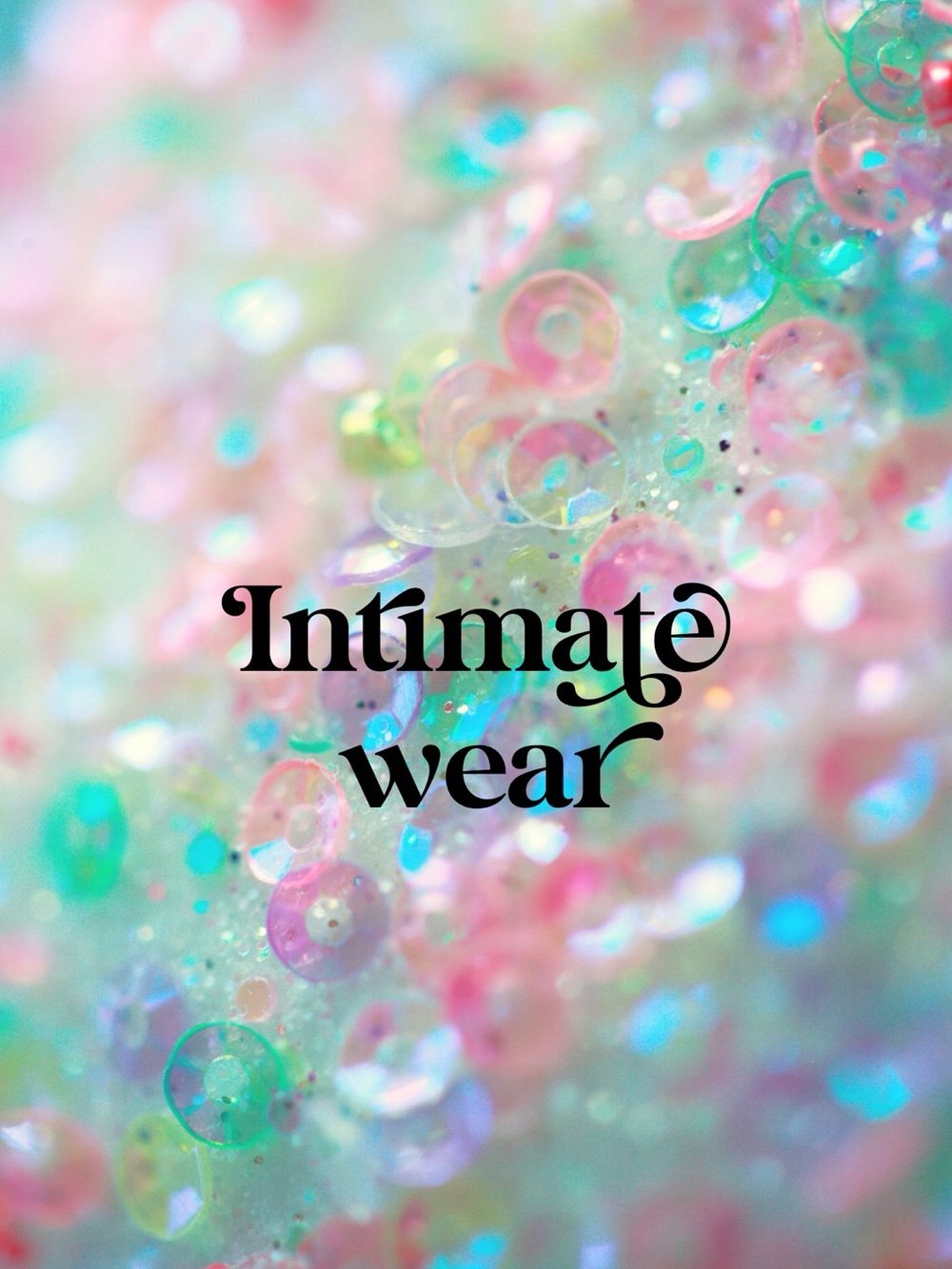 INTIMATE WEAR